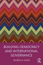 Building Democracy and International Governance