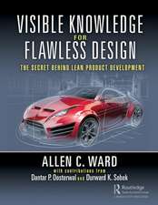 Visible Knowledge for Flawless Design: The Secret Behind Lean Product Development