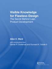 Visible Knowledge for Flawless Design: The Secret Behind Lean Product Development