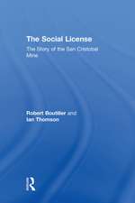 The Social License: The Story of the San Cristobal Mine