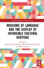 Museums of Language and the Display of Intangible Cultural Heritage