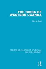 The Chiga of Western Uganda