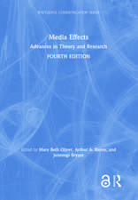 Media Effects: Advances in Theory and Research