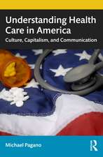 Understanding Health Care in America