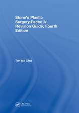 Stone’s Plastic Surgery Facts: A Revision Guide, Fourth Edition