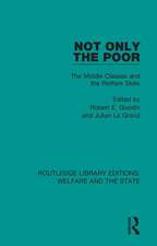 Not Only the Poor: The Middle Classes and the Welfare State