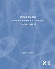 Urban Politics: Cities and Suburbs in a Global Age