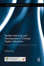 Student Learning and Development in Chinese Higher Education: College students' experience in China