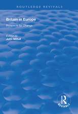 Britain in Europe: Prospects for Change