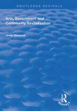 Arts, Government and Community Revitalization