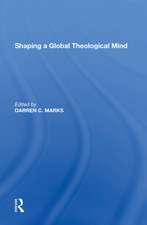 Shaping a Global Theological Mind