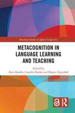 Metacognition in Language Learning and Teaching (Open Access)
