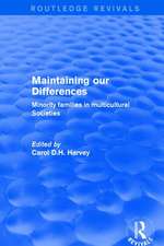 Revival: Maintaining our Differences (2001): Minority Families in Multicultural Societies