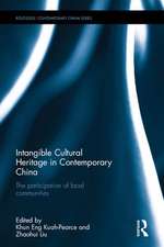 Intangible Cultural Heritage in Contemporary China: The participation of local communities