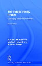 The Public Policy Primer: Managing the Policy Process