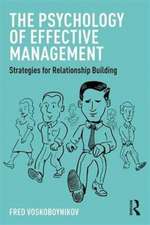 The Psychology of Effective Management