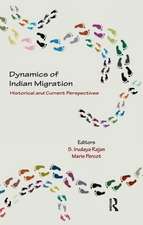 Dynamics of Indian Migration: Historical and Current Perspectives