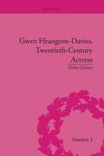 Gwen Ffrangcon-Davies, Twentieth-Century Actress