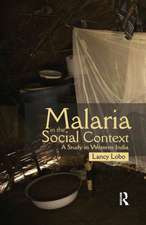 Malaria in the Social Context: A Study in Western India