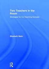 Two Teachers in the Room: Strategies for Co-Teaching Success