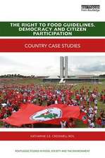 The Right to Food Guidelines, Democracy and Citizen Participation: Country case studies