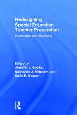 Redesigning Special Education Teacher Preparation: Challenges and Solutions