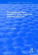 The Aquitanian Kyrie Repertory of the Tenth and Eleventh Centuries