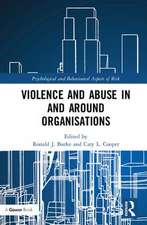 Violence and Abuse In and Around Organisations