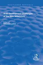 Arab Development Challenges of the New Millennium