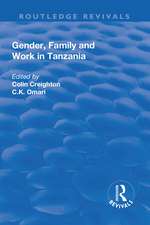 Gender, Family and Work in Tanzania