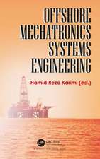 Offshore Mechatronics Systems Engineering