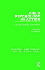 Child Psychology in Action: Linking Research and Practice