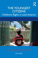 The Youngest Citizens: Children's Rights in Latin America