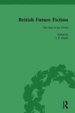 British Future Fiction, 1700-1914, Volume 8