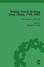 British Travel Writing from China, 1798-1901, Volume 4