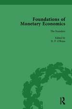 Foundations of Monetary Economics, Vol. 1: The Founders