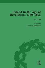 Ireland in the Age of Revolution, 1760–1805, Part I, Volume 3