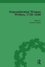 Nonconformist Women Writers, 1720–1840, Part II vol 8