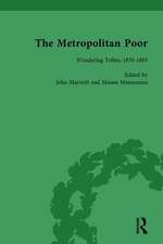 The Metropolitan Poor Vol 2: Semifactual Accounts, 1795–1910