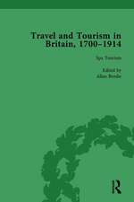 Travel and Tourism in Britain, 1700–1914 Vol 2