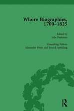 Whore Biographies, 1700-1825, Part II vol 8