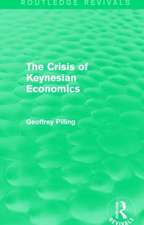 The Crisis of Keynesian Economics (Routledge Revivals)