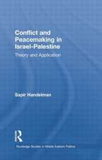 Conflict and Peacemaking in Israel-Palestine: Theory and Application