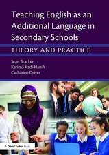 Teaching English as an Additional Language in Secondary Schools: Theory and practice