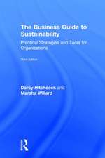 The Business Guide to Sustainability: Practical Strategies and Tools for Organizations