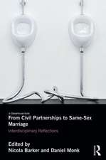 From Civil Partnership to Same-Sex Marriage: Interdisciplinary Reflections