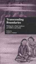 Transcending Boundaries: Writing for a Dual Audience of Children and Adults