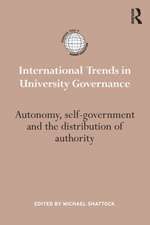 International Trends in University Governance: Autonomy, self-government and the distribution of authority