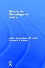 Memory and Miscarriages of Justice