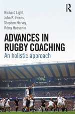 Advances in Rugby Coaching: An Holistic Approach